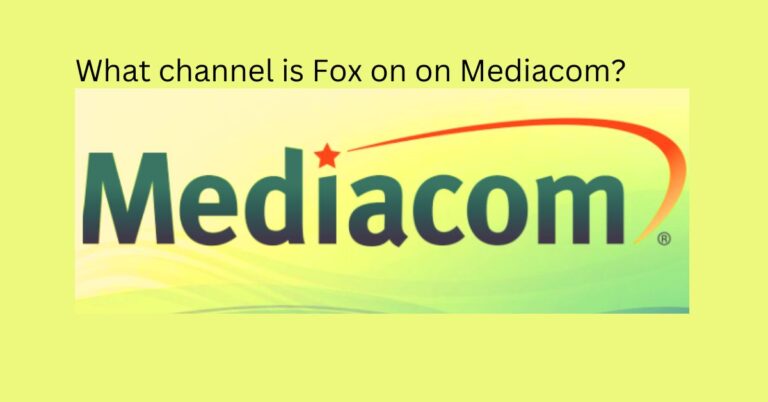 What channel is Fox on on Mediacom?