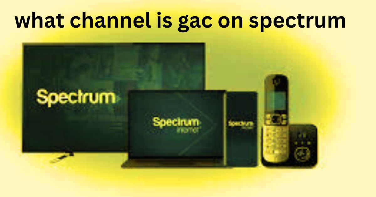 what channel is gac on spectrum