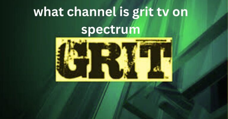 what channel is grit tv on spectrum