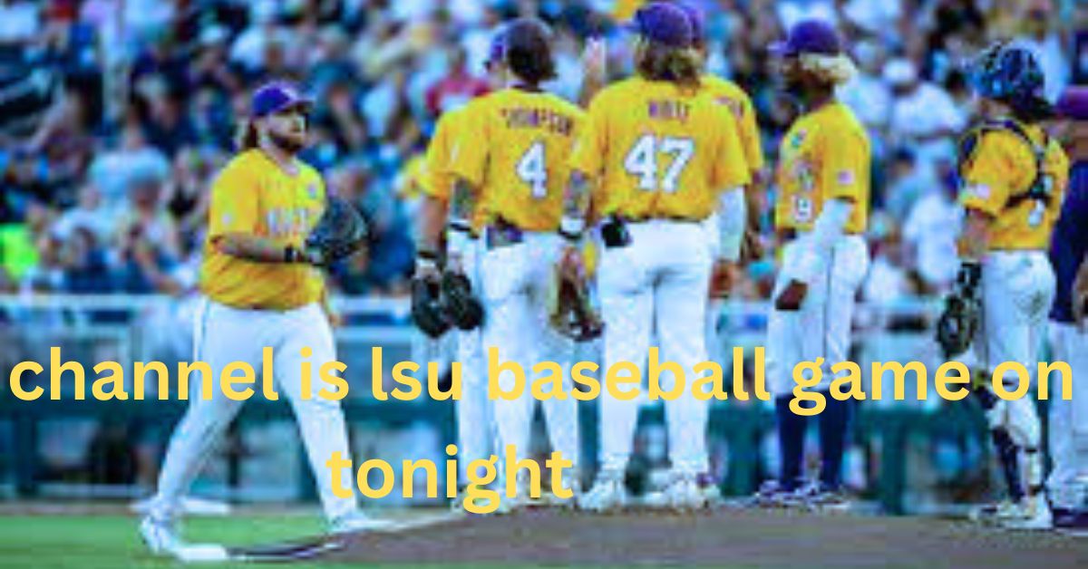 what channel is lsu baseball game on tonight