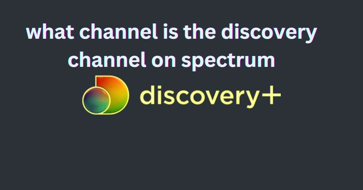 what-channel-is-the-discovery-channel-on-spectrum.jpg