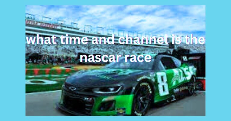 what time and channel is the nascar race